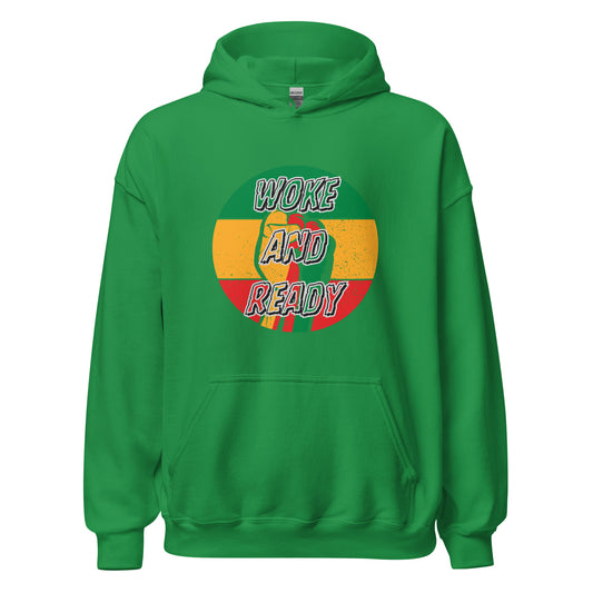 Woke and Ready Hoodie (Unisex)